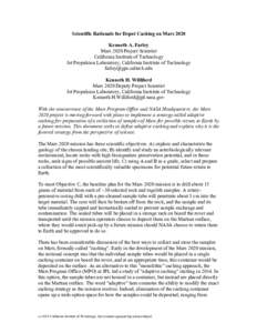 Scientific Rationale for Depot Caching on Mars 2020 Kenneth A. Farley Mars 2020 Project Scientist California Institute of Technology Jet Propulsion Laboratory, California Institute of Technology 