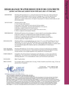 DESCRIPTION                       PolyStrong  is a polycarboxylate-based full range water reducing admixture