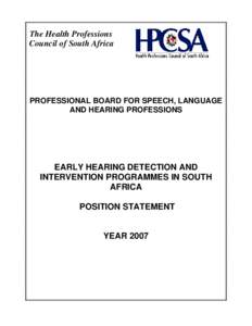 The Health Professions Council of South Africa PROFESSIONAL BOARD FOR SPEECH, LANGUAGE AND HEARING PROFESSIONS