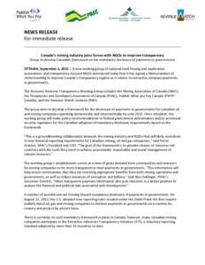 Economics / Mining / Resource curse / Structure / Non-governmental organization / Transparency / Oil sands / Global Witness / CAMESE / Extractive Industries Transparency Initiative / Prospectors & Developers Association of Canada / Science