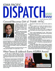 DISPATCH  Fourth Quarter 2009 Carswell Becomes GM of TNMR - WTLC    Bringing with him a wealth