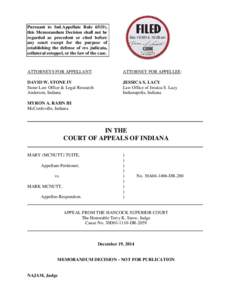 Pursuant to Ind.Appellate Rule 65(D), this Memorandum Decision shall not be regarded as precedent or cited before any court except for the purpose of establishing the defense of res judicata, collateral estoppel, or the 