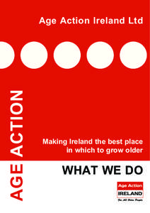 AgE AcTion  Age Action ireland Ltd Making ireland the best place in which to grow older