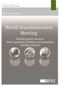 Tuesday 30 September 2014 The Grange City Hotel (London) Meeting documentation  World Standard-setters