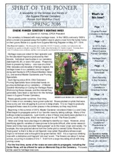 SPIRIT OF THE PIONEER A newsletter for the families and friends of the Eugene Pioneer Cemetery (Across from McArthur Court)  SPRING 2016