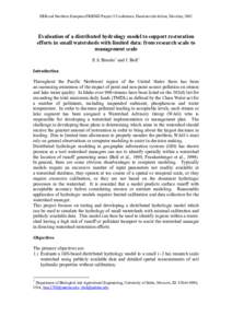 ERB and Northern European FRIEND Project 5 Conference, Demänovská dolina, Slovakia, 2002  Evaluation of a distributed hydrology model to support restoration efforts in small watersheds with limited data: from research 