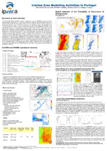 Limited Ar ea Modelling Activities in Por tugal 35th EWGLAM and 20th SRNWP meeting, , Antalya (Turkey) Spatial Indicator of the Probability of Occurrence of Strong Events ()