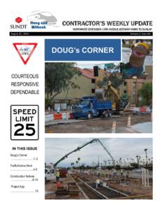 CONTRACTOR’S WEEKLY UPDATE NORTHWEST EXTENSION-19TH AVENUE-BETHANY HOME TO DUNLAP Volume 2, Issue 84 August 25, 2014