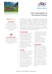 Show-Case  Rail Transportation of Floriculture Products  FloraHolland