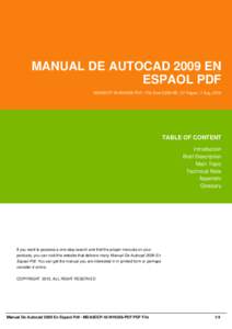 MANUAL DE AUTOCAD 2009 EN ESPAOL PDF MDA2EEP-18-WHUS6-PDF | File Size 2,000 KB | 37 Pages | 7 Aug, 2016 TABLE OF CONTENT Introduction