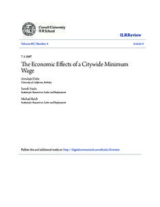 ILRReview Volume 60 | Number[removed]The Economic Effects of a Citywide Minimum