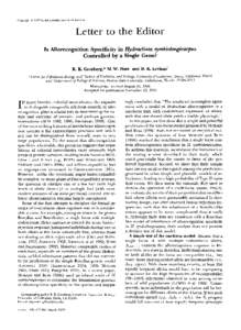 Copyright[removed]hy the Genetics Society of America  Letter to the Editor Is Allorecognition Specificity inHydractinia symbiolongicarpus Controlled by a Single Gene? R. K. Grosberg,* M. W. Hartt and D. R. Levitan: