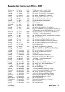 Termine Kirchgemeinde OWA 2015 Donnerstag Samstag Sonntag  01. Januar