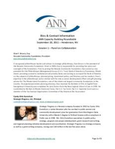 Bios & Contact Information ANN Capacity Building Roundtable September 20, 2011 – Henderson, NV Session 1 – Panel on Collaboration Gian F. Brosco, Esq. Nevada Community Foundation, President