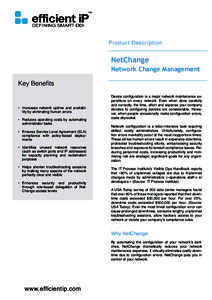 Product Description  NetChange Network Change Management Key Benefits