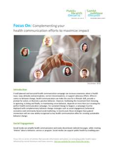 Focus On: Complementing your  health communication efforts to maximize impact December 2014