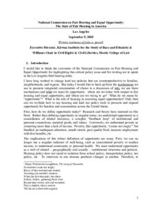 National Commission on Fair Housing and Equal Opportunity: The State of Fair Housing in America Los Angeles September 9, 2008 Written testimony of john a. powell Executive Director, Kirwan Institute for the Study of Race