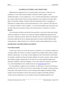 Page 1  Conjectures EXAMPLES, PATTERNS, AND CONJECTURES Mathematical investigations involve a search for pattern and structure. At the start of an