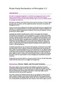 Pirate Party Declaration of Principles 3.2 Introduction We wish to change global legislation to facilitate the emerging information society,