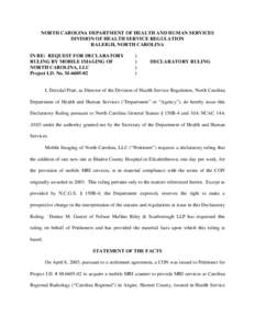 NC DHSR: Declaratory Ruling for Mobile Imaging of North Carolina, LLC
