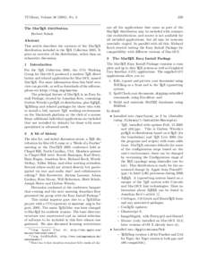 TUGboat, Volume[removed]), No. 3 The MacTEX distribution Herbert Schulz Abstract This article describes the contents of the MacTEX distribution included in the TEX Collection[removed]It