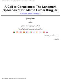 Martin Luther King, Jr. Papers Project Speeches: Address at March on Washington  A Call to Conscience: The Landmark Speeches of Dr. Martin Luther King, Jr. © The Estate of Martin Luther King, Jr.