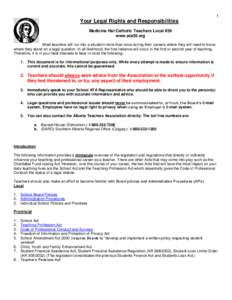 1  Your Legal Rights and Responsibilities Medicine Hat Catholic Teachers Local #39 www.ata39.org Most teachers will run into a situation more than once during their careers where they will need to know