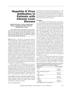 Hepatitis E Virus Antibodies in Patients with Chronic Liver Disease Muslim Atiq, Norah J. Shire, Anna Barrett,