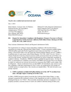    Via first class certified mail and electronic mail July 1, 2014 Eileen Sobeck, Assistant Adm. for Fisheries National Oceanic and Atmospheric Administration (“NOAA”)