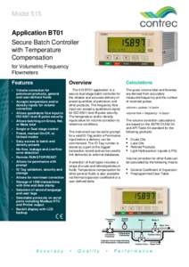 Model 515 Application BT01 Secure Batch Controller with Temperature Compensation for Volumetric Frequency