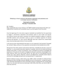 KINGDOM OF CAMBODIA NATION RELIGION KING Reflecting on how to enhance international cooperation and assistance and to increase resource mobilization Statement by Cambodia