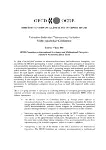 Organisation for Economic Co-operation and Development / International relations / International factor movements / International trade / Extractive Industries Transparency Initiative / OECD Guidelines for Multinational Enterprises / OECD Anti-Bribery Convention / Corporate governance / Bribery / Corruption / Economics / International economics