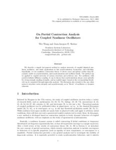 NSL[removed], March 2003 To be published in Biological Cybernetics, 92(1), 2004 The original publication is available at www.springerlink.com On Partial Contraction Analysis for Coupled Nonlinear Oscillators