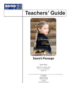Teachers’ Guide  Saara’s Passage Karen Autio ISBN: [removed] 5.25 x 7.75, 256 pages