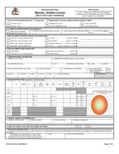 APPLICATION FOR ORIGINAL AIRMAN LICENSE [PILOT AND FLIGHT ENGINEER] A. APPLICATION IS HEREBY MADE FOR  ISSUANCE
