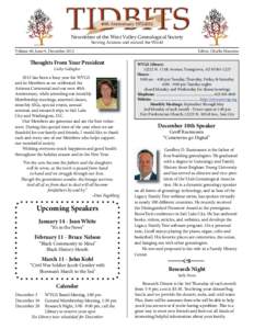 Newsletter of the West Valley Genealogical Society Serving Arizona and around the World Editor, Charlie Mannino Volume 40, Issue 9, December 2012