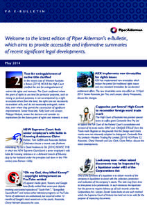 [ PA U EB -LBI U C LA LT EI T O INN N A M E ] P  Welcome to the latest edition of Piper Alderman’s e-Bulletin,