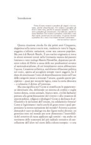 Introduzione Prima di tutto vennero a prendere gli zingari e fui contento, perché rubacchiavano. Poi vennero a prendere gli ebrei e stetti zitto, perché mi stavano antipatici. Poi vennero a prendere gli omosessuali, e 