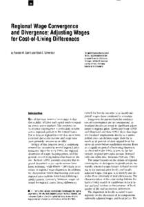 Regional Wage Convergence and Divergence: Adjusting Wages for Cost-of-Living Differences by Randall W. Eberts and Mark E. Schweitzer  Introduction
