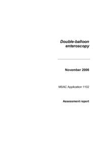 Double-balloon enteroscopy November[removed]MSAC Application 1102