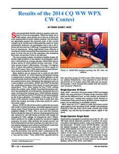 Results of the 2014 CQ WW WPX CW Contest BY TERRY ZIVNEY,* N4TZ S