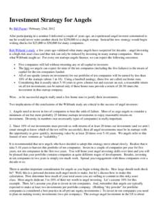 Private equity / Angel investor / Bill Payne / Rate of return / Startup company / Venture capital / Financial economics / Investment / Finance