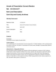 Annals of Presentation Convent Bandon Ref. IE CCCA/U17 Item Level Description Cork City and County Archives Identity Statement Reference Code: