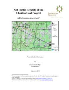 Environmental economics / Finance / Investment / Chuitna Coal Project / Coal mining in the United States / Cost–benefit analysis / Benefit-cost ratio / Coal / Chuitna River / Economics / Welfare economics / Business