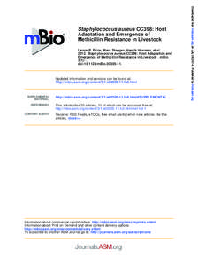 Lance B. Price, Marc Stegger, Henrik Hasman, et al[removed]Staphylococcus aureus CC398: Host Adaptation and Emergence of Methicillin Resistance in Livestock . mBio 3(1): . doi:[removed]mBio[removed].