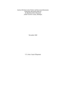 Section 506 Great Lakes Fishery and Ecosystem Restoration Preliminary Restoration Plan for the Boardman River Mainstem Grand Traverse County, Michigan  November 2005