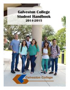 GalvestonCollege College Galveston StudentHandbook Handbook Student