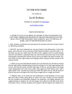 OF THE END TIMES Two Letters by Jacob Boehme Published as a pamphlet by Paul Kaym, Jacob Boehme Online