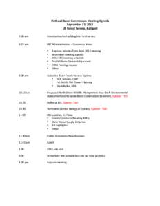 Flathead	
  Basin	
  Commission	
  Meeting	
  Agenda	
   September	
  17,	
  2013	
   US	
  Forest	
  Service,	
  Kalispell	
     9:00	
  am	
  