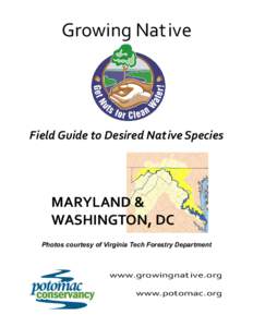 Growing Native  Field Guide to Desired Native Species MARYLAND & WASHINGTON, DC
